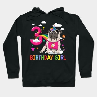 Pug Birthday - 3 Years Old Unicorn Pugicorn Party Hoodie